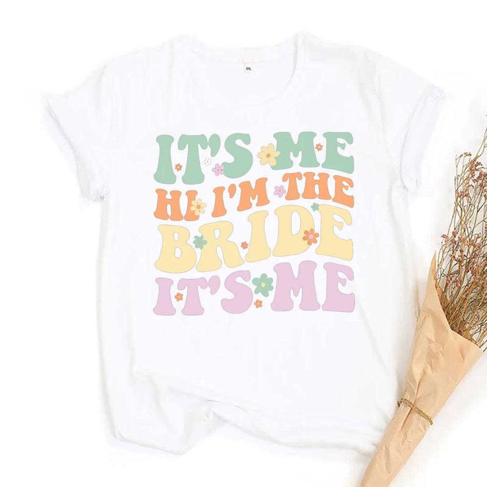 it's me, hi, i'm the bride it's me t-shirts - basil boutique