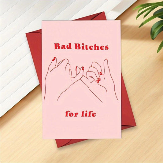 bad b*tches for life card