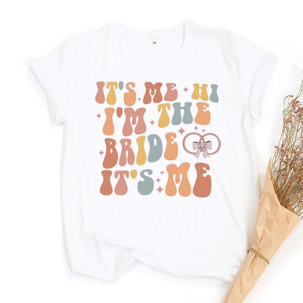 it's me, hi, i'm the bride it's me t-shirts - basil boutique