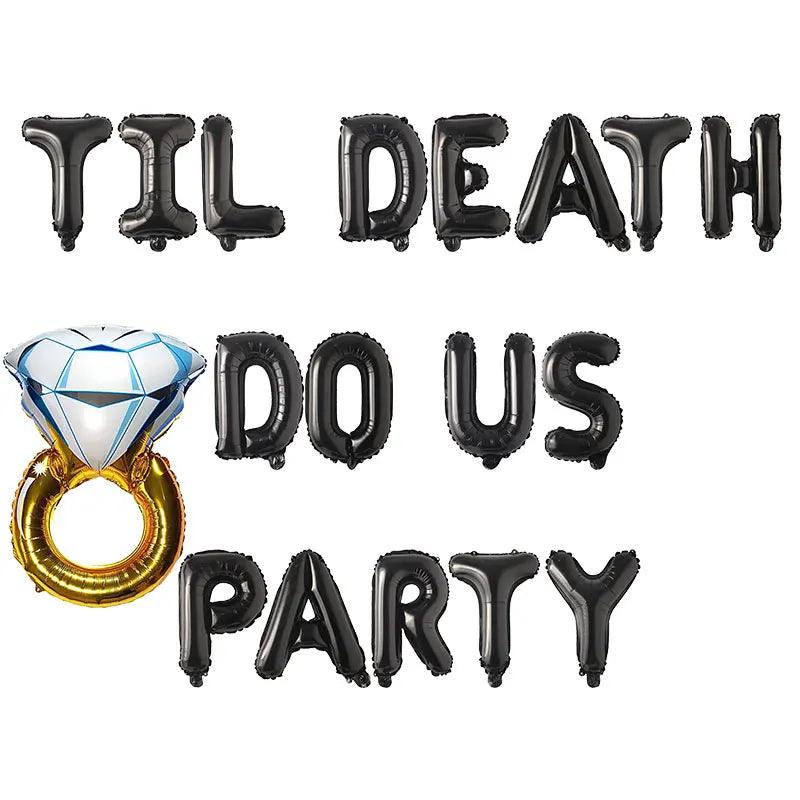 til death do us party balloon banner - basil boutique