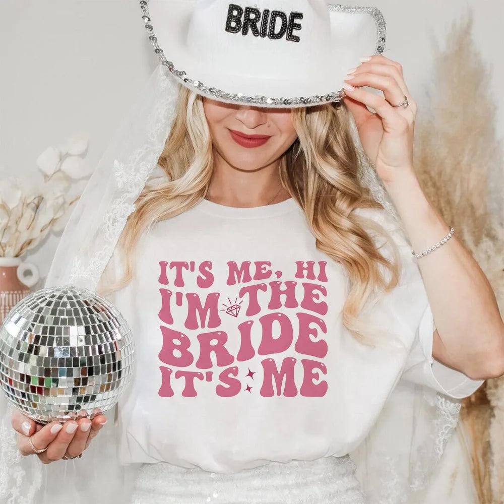 it's me, hi, i'm the bride it's me t-shirts