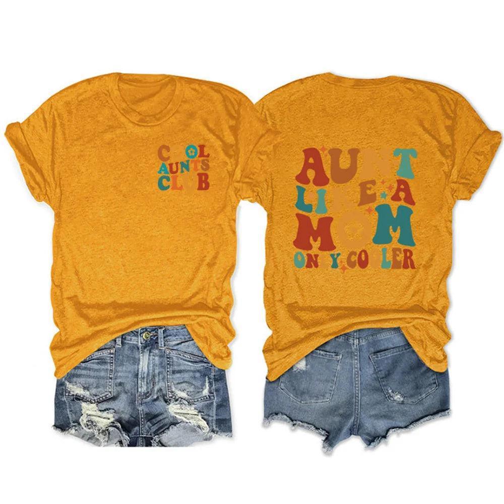 aunt like a mom, only cooler t-shirt - basil boutique