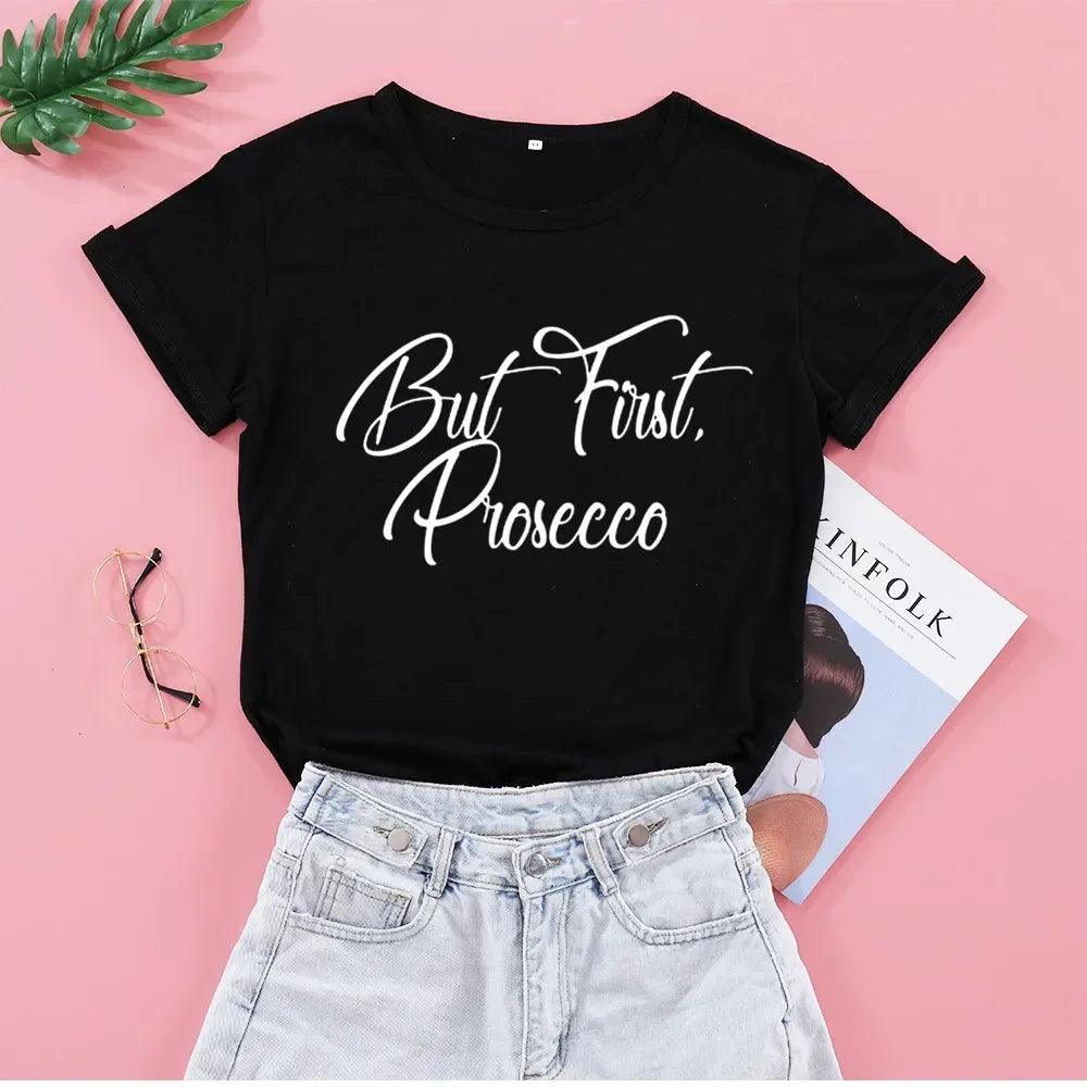 but first prosecco t-shirt - basil boutique