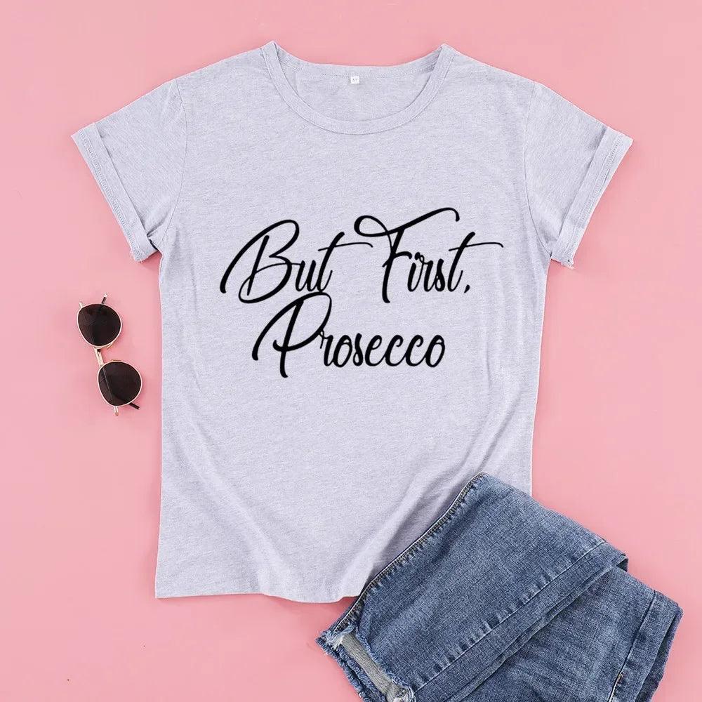 but first prosecco t-shirt - basil boutique