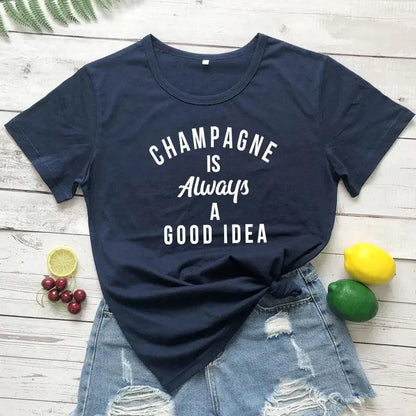 champagne is always a good idea t-shirt - basil boutique