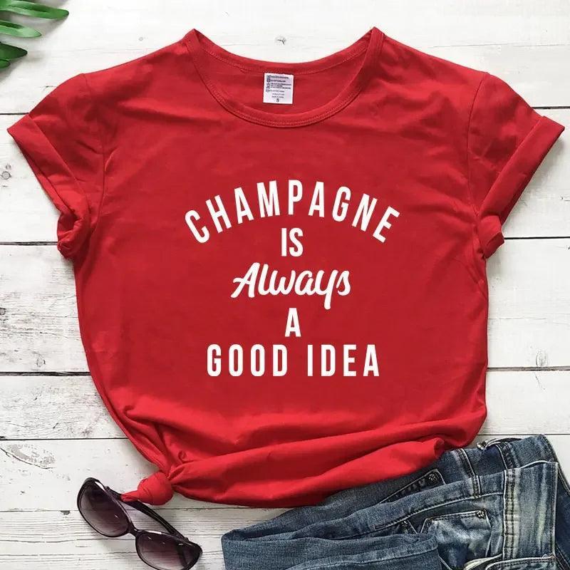 champagne is always a good idea t-shirt - basil boutique