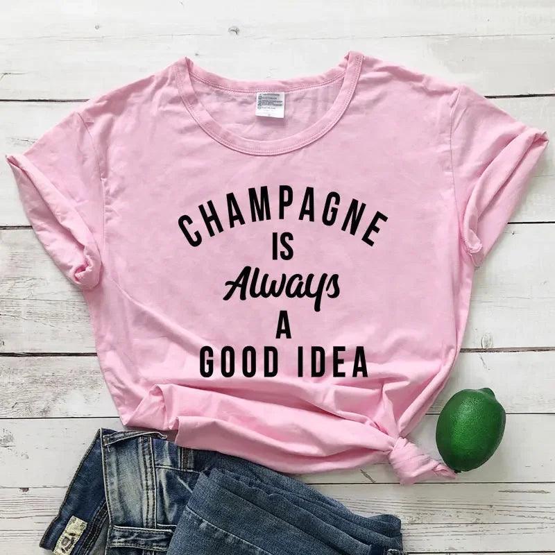 champagne is always a good idea t-shirt - basil boutique