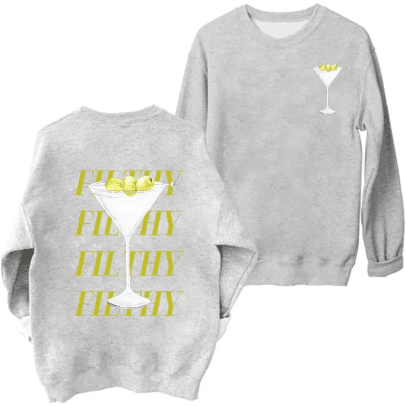 filthy martini crew sweatshirt - basil boutique