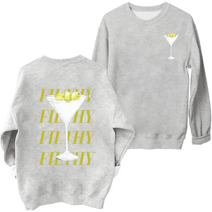 filthy martini crew sweatshirt - basil boutique