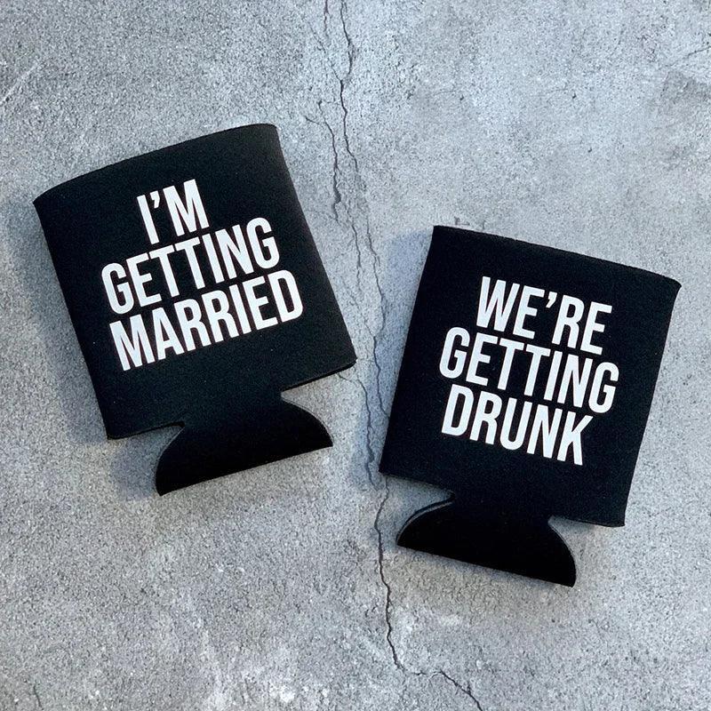 getting drunk + married koozies - basil boutique