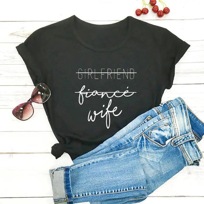 girlfriend, fiance, wife t-shirt - basil boutique