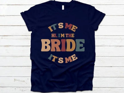 it's me, hi, i'm the bride t-shirt - basil boutique