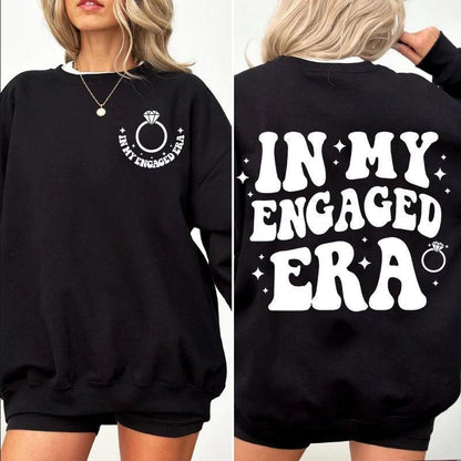 in my engaged era crew sweatshirt - basil boutique