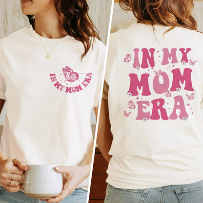 in my mom era t-shirts - basil boutique