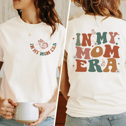 in my mom era t-shirts - basil boutique