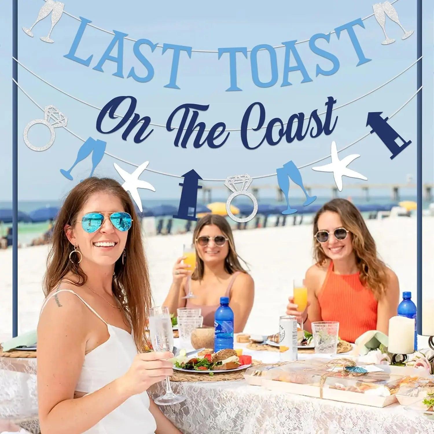 last toast on the coast banner - basil boutique