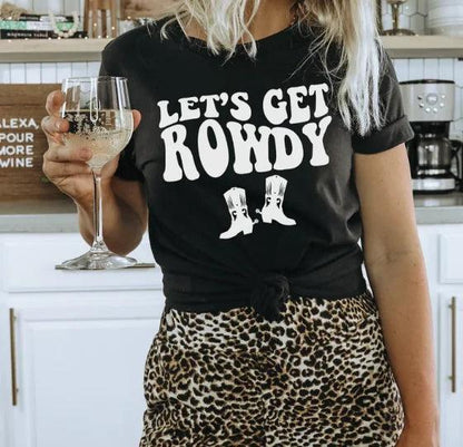 let's get rowdy bachelorette party t-shirts - basil boutique