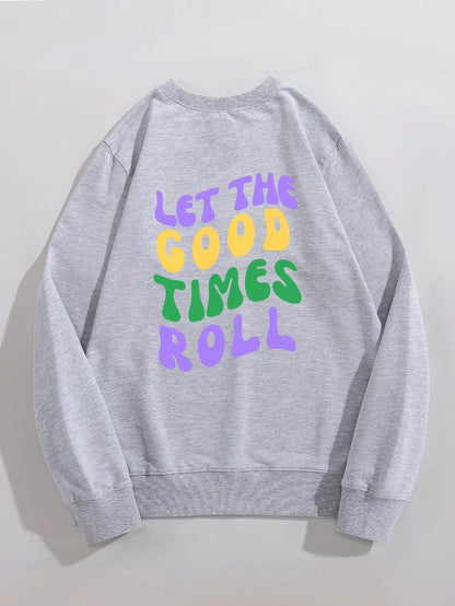 let the good times roll crew sweatshirt - basil boutique