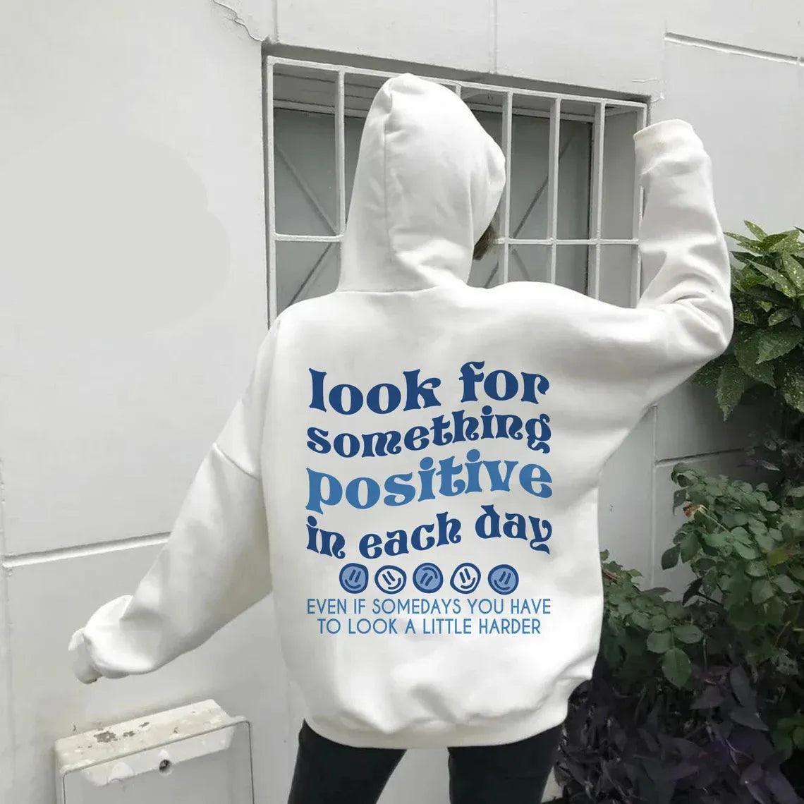 look for something positive in each day hoodie - basil boutique