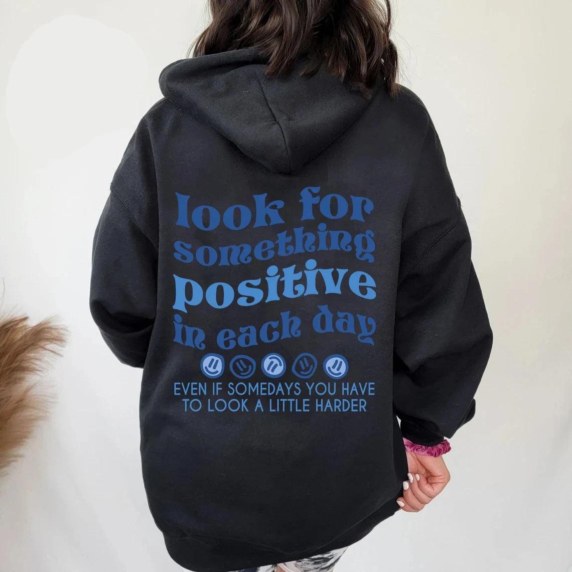 look for something positive in each day hoodie - basil boutique