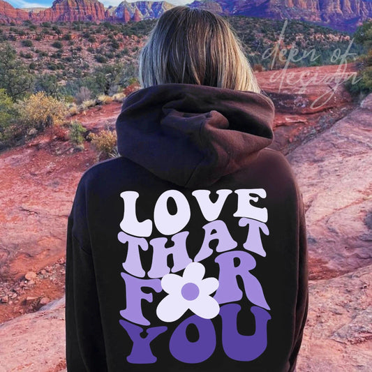 love that for you hoodie - basil boutique