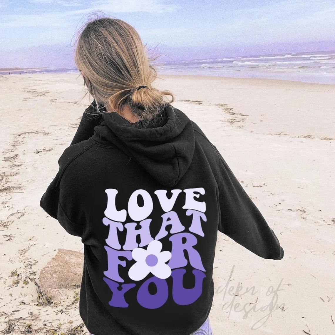 love that for you hoodie - basil boutique