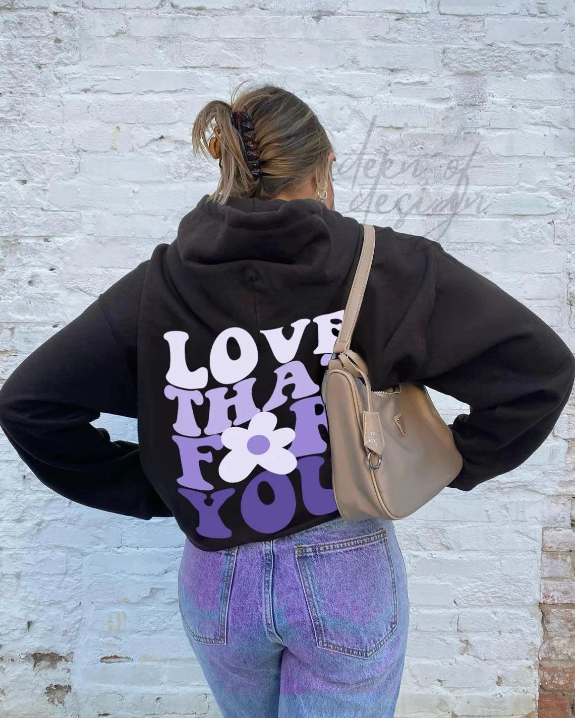 love that for you hoodie - basil boutique