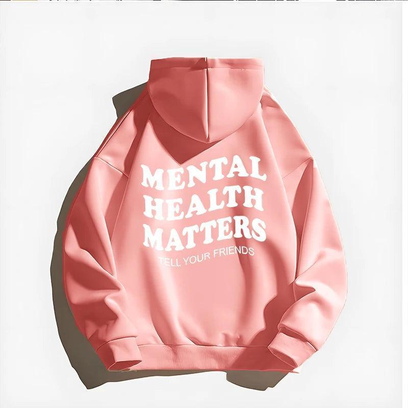 mental health matters hoodie - basil boutique