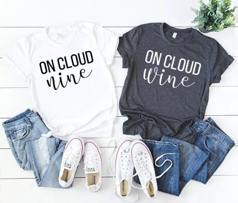 Skuggnas New Arrival On Cloud Nine T-shirt Wine Bachelorette Shirt Bachelorette Party tshirts Bachelorette Bride T shirt - basil boutique