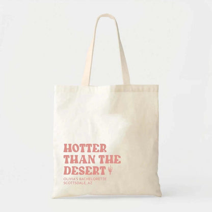 personalized hotter than the dessert tote bag - basil boutique