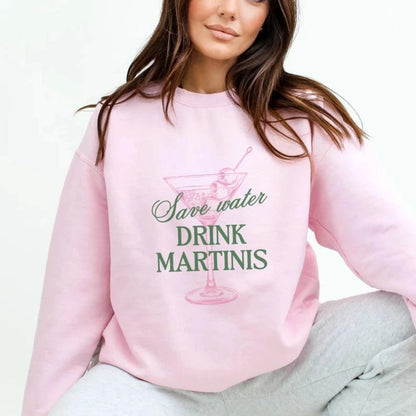 save water, drink martinis crew sweatshirt - basil boutique