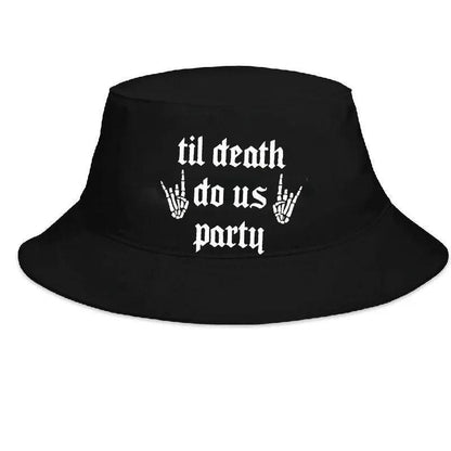 til death due us party bucket hats - basil boutique