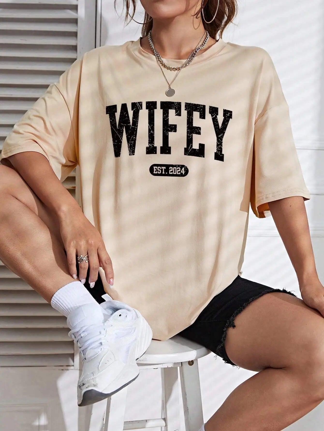 Wifey Est 2024 Funny Letter Graphic Female Tshirts Breathable Soft T-Shirt Oversized Fashion Short Sleeve Cotton Street T-Shirts - basil boutique