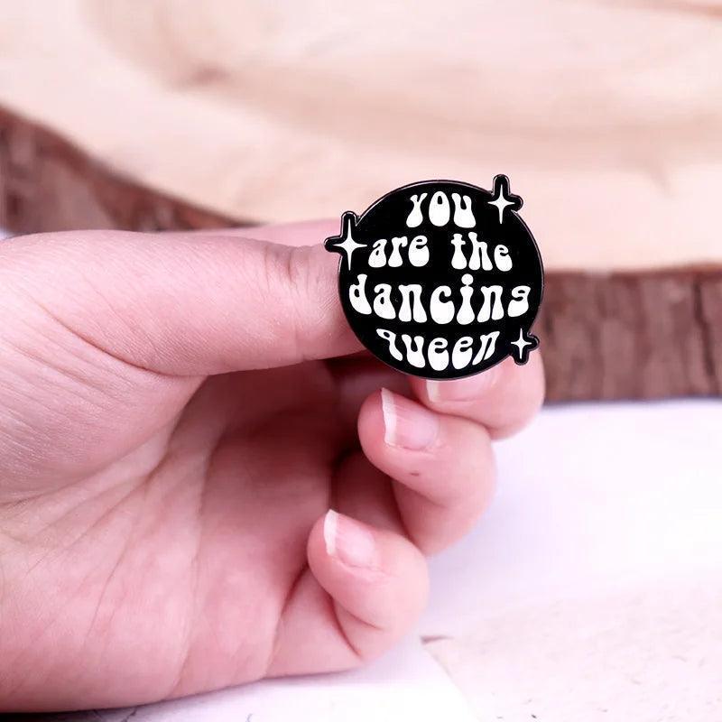 you are the dancing queen pin - basil boutique